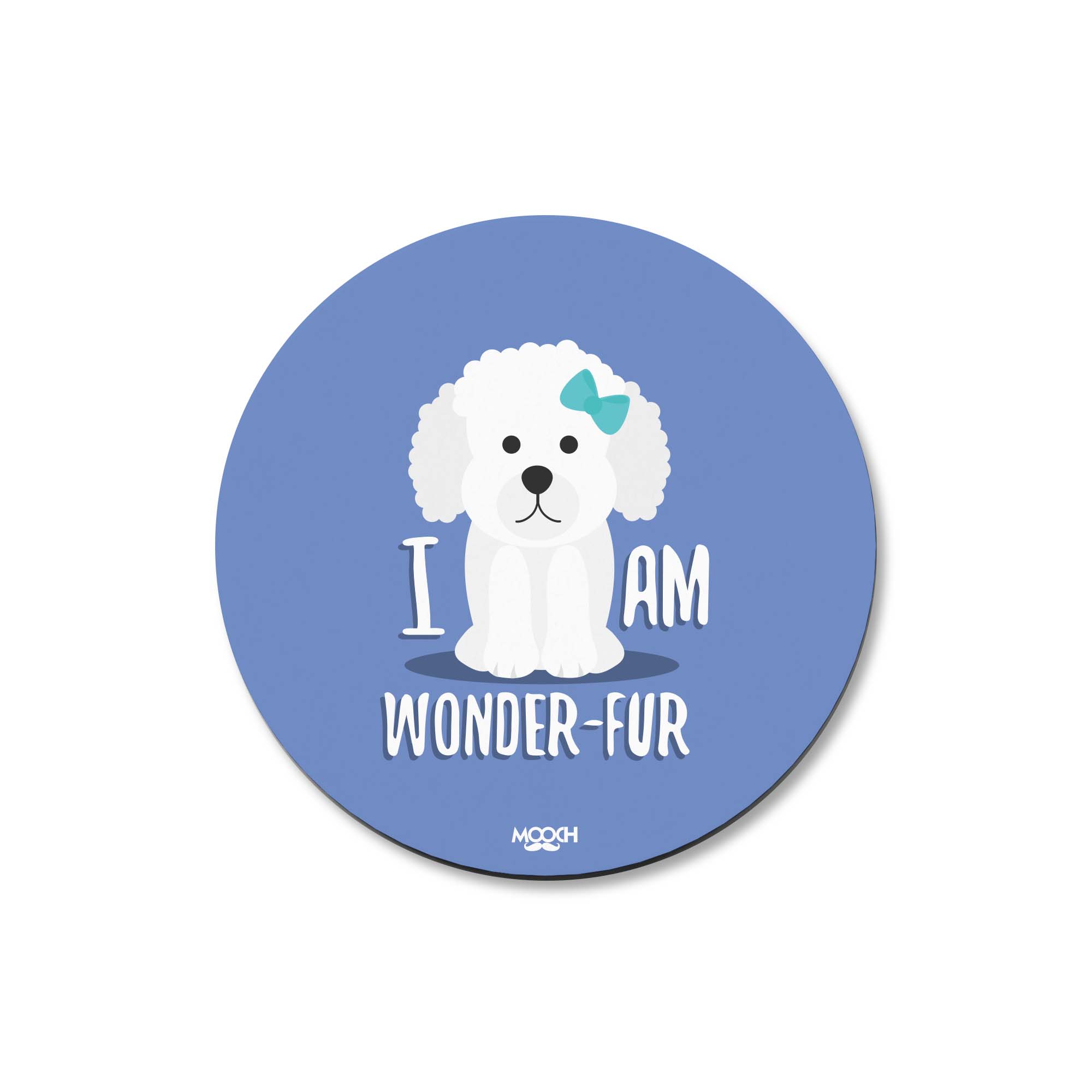 Mooch Magnetic Coaster - I Am Wonderfur